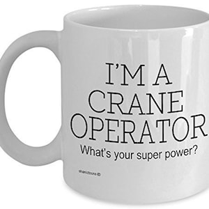 Crane operator novelty gift mug