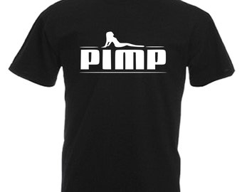 Pimp Adults Black T Shirt Sizes From Small - 3XL