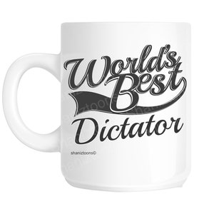 Dictator World&#39;s Best Novelty Gift Mug