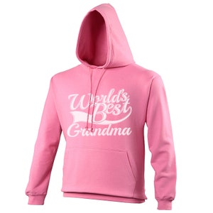 World&#39;s best grandma gift adults mens ladies womens candy floss pink unisex hoodie
