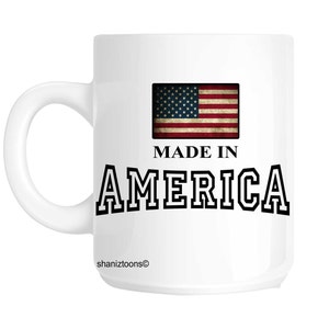 Made In America Novelty Gift Mug SHAN589