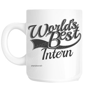 Intern World&#39;s Best Novelty Gift Mug shan1016