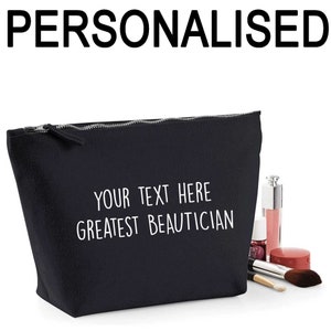 Greatest Beautician Personalised Women&#39;s Make Up Bag Makeup Case Thank You Gift