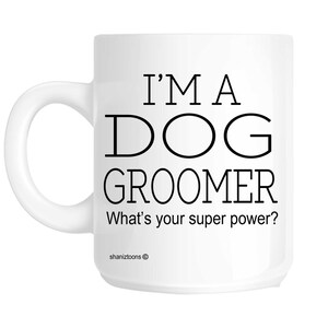 Chien toiletteur nouveauté cadeau Mug SHAN364