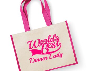 World's Best Dinner Lady Gift Jute Shopping Shopper Bag