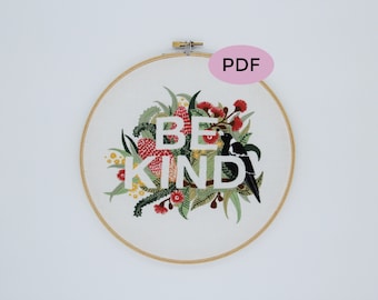 Be Kind Embroidery Pattern, PDF Digital Download, Digital Download, Floral Embroidery, Australian Natives, Thread Folk, Lauren Merrick