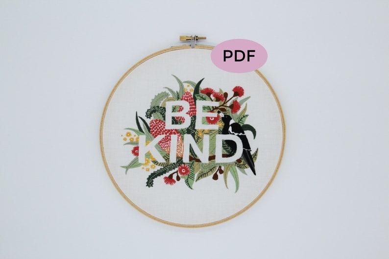 Be Kind Embroidery Pattern, PDF Digital Download, Digital Download, Floral Embroidery, Australian Natives, Thread Folk, Lauren Merrick image 1
