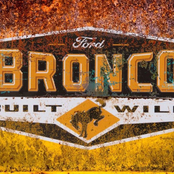 Rustic Ford Bronco Signs.