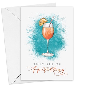 Aperol Spritz Karte - Sie sehen mich aperolieren