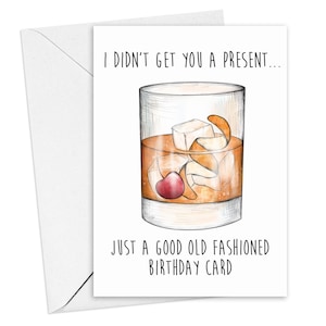Biglietto d'auguri per whisky - Non ti ho fatto un regalo, solo un buon biglietto d'auguri vecchio stile