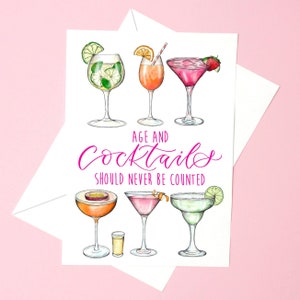 Biglietto d'auguri Cockail - L'età e i cocktail non dovrebbero mai essere contati - biglietto da cocktail