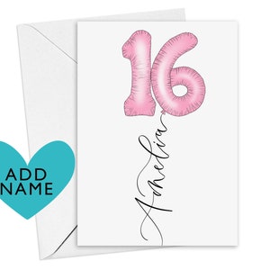 Personalised 16th birthday card | pink 16th birthday balloon with name in calligraphy