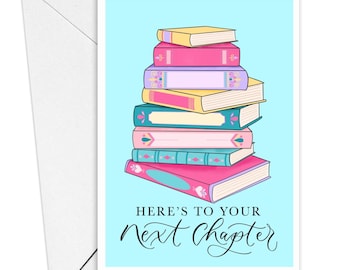 May include: A blue card with a stack of colorful books and the text "Here's to your next chapter".