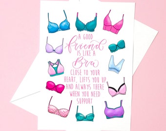 A good friend is like a bra - Card for friend - Friendship card - Card for best friend - friend birthday card