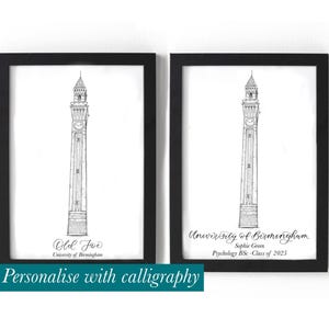 May include: Two black framed prints of a line drawing of the Old Joe clock tower at the University of Birmingham. The left print has the text "Old Joe University of Birmingham". The right print has the text "University of Birmingham Sophie Green Psychology BSc - Class of 2025".