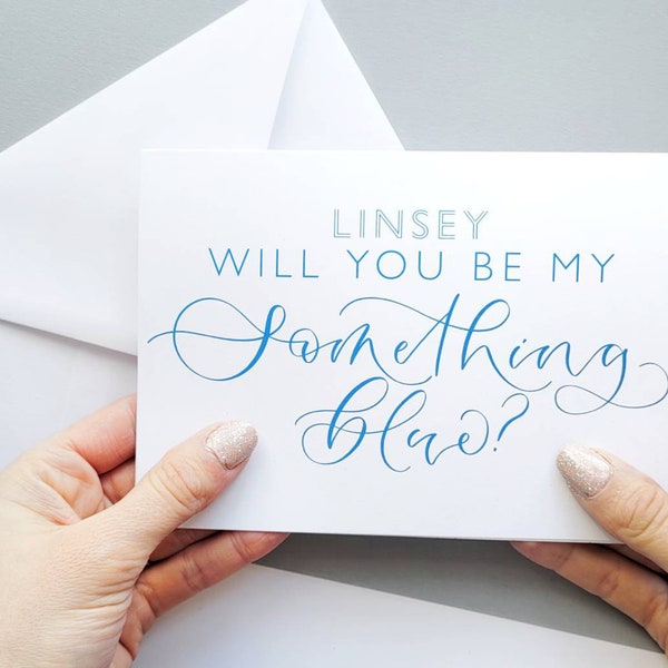 Personalised will you be my something blue card