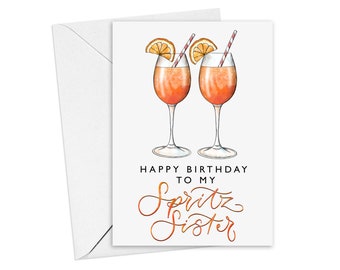 Aperol Spritz birthday card - Happy birthday to my spritz sister