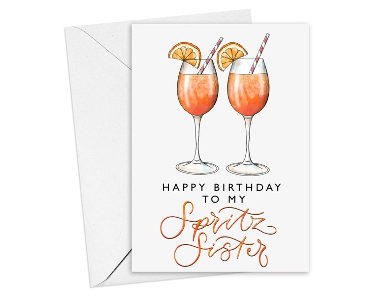 Aperol Spritz birthday card Happy birthday to my spritz sister image 1