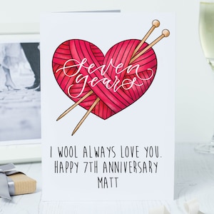 7th anniversary card  - I wool always love you - Happy 7th Anniversary  - Personalised anniversary card