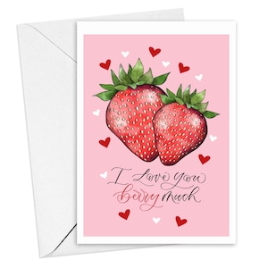 Erdbeer Karte - Ich liebe dich berry viel - Jubiläumskarte - Geburtstagskarte für Partner