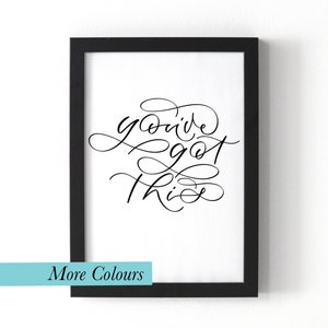 You've got this print