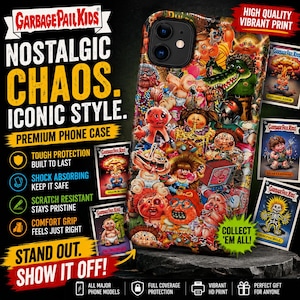 May include: A phone case featuring a vibrant collage of Garbage Pail Kids characters. The case has a premium design with the words "Nostalgic Chaos, Iconic Style." Additional text includes "Tough Protection," "Shock Absorbing," and "Scratch Resistant." The case is designed for all major phone models.