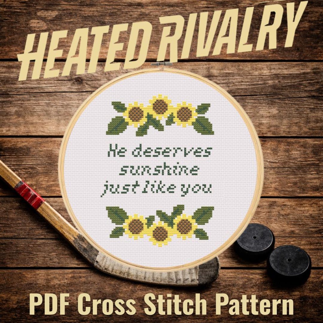 Heated Rivalry Cross Stitch Pattern: He Deserves Sunshine Just Like You ...