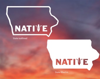 Iowa Native Corn State Vinyl Decal: Car, Window, Water Bottle