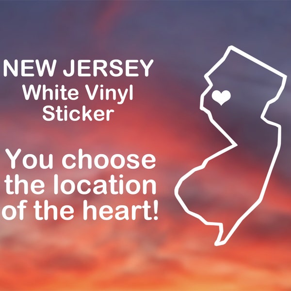 New Jersey sticker - Heart placed over any city! White vinyl decal for car, window, water bottle, computer, and more