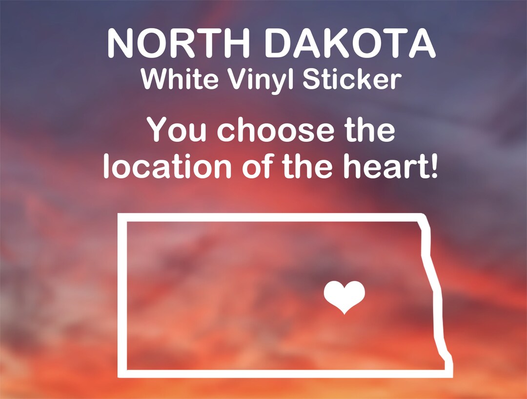 North Dakota Sticker: Heart Over Any City, White Vinyl Decal - Etsy