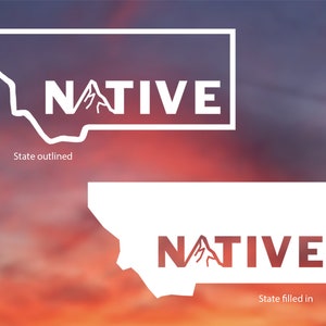 Montana, Native, Mountain, Vinyl Sticker, White decal for Car, Window, Water bottle, Computer, and more