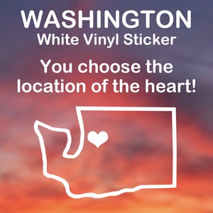 Washington sticker - Heart placed over any city! White vinyl decal for car, window, water bottle, computer, and more