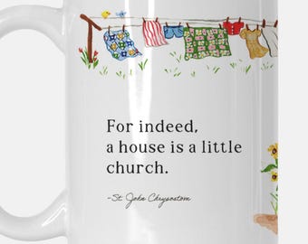For Indeed a House is a Little Church Mug Christian Farmhouse Kitchen Breakfast Nook Bible verse Coffee Lover Scripture Cottagecore kitchen