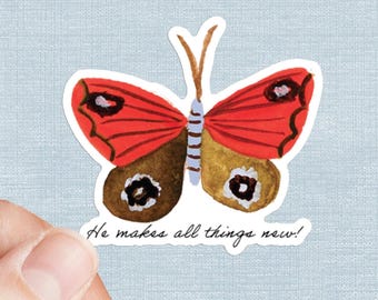 He Makes All Things New Butterfly Sticker: Christian Waterproof Decal