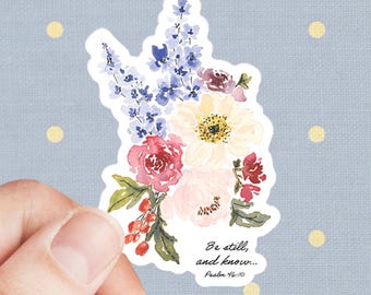 Watercolor Floral Sticker for Water bottle, Vinyl Decal, Be Still and Know Scripture Verse Sticker