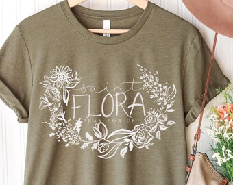 Saint Flora Floral T-Shirt: Catholic Christian Tee