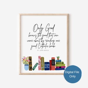 St. John Bosco Quote Art Print: Catholic Books (Digital Download)