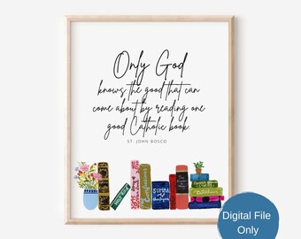 St. John Bosco Quote Art Print: Catholic Books (Digital Download)
