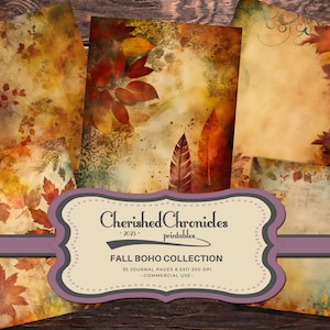 May include: A set of six digital printable papers featuring autumn leaves and a vintage, textured background. The papers are 8.5x11 inches and 300 DPI. The text "Cherished Chronicles - 2025 - printables FALL BOHO COLLECTION 35 JOURNAL PAGES 8.5X11 300 DPI COMMERCIAL USE." is displayed on a purple label.