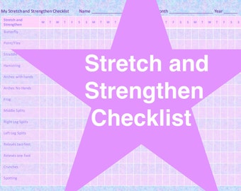 Stretch and Strengthen Checklist for Dancers, Ballerinas, Gymnasts and Figure Skaters by Ballet Feet Stretcher. Print or use your computer!