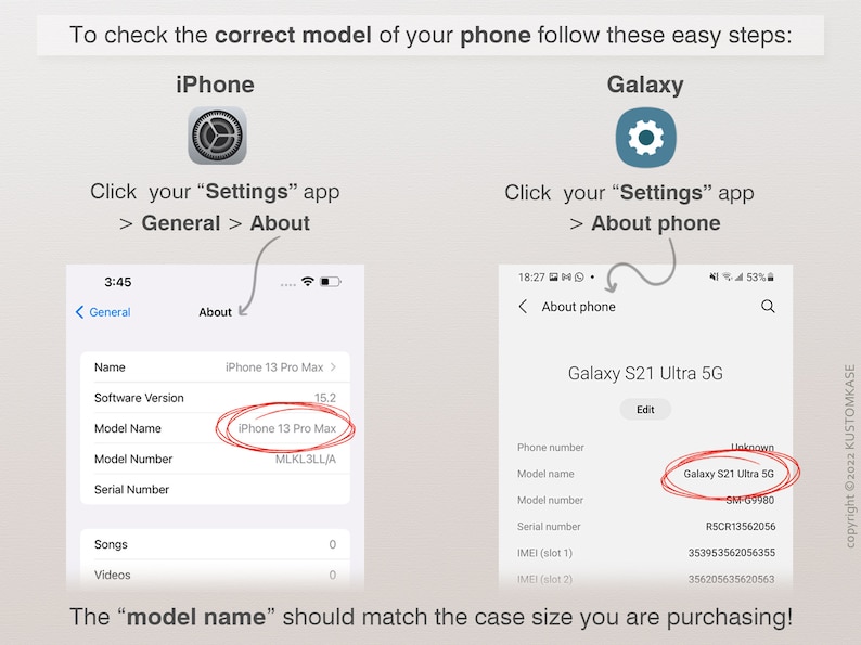 May include: Image showing instructions to find your phone model name for iPhone and Galaxy phones. The text guides users to the "Settings" app, then "About" to find the model name, which should match the case size.