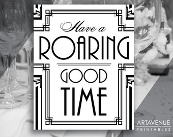 Printable Art Deco Sign Vintage Wedding - "Have A ROARING Good Time" - Classic Wedding digital file - VW1