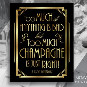 Gatsby Decor Sign Champagne Quote Printable, Gatsby Party, Roaring Twenties Party Decor, Art Deco Party Supplies - Black and Gold - ADBG1