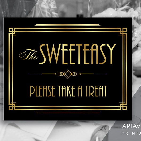 Gatsby Party Decor Printable Sign "The SWEETEASY - Please Take A Treat" Roaring Twenties, 1920's Art Deco Wedding Jpg Svg Download AA25
