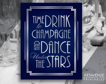 Navy and Silver Art Deco Wedding Sign / Time To Drink Champagne and Dance / Art Deco Party Sign Downloads - digital file - ADNS1