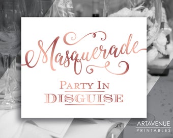 Chic Script Party Sign Printables | Rose Gold MASQUERADE Party Signs | Wedding Downloads | Printable Wedding Signs SCRG86