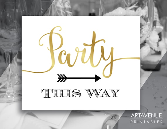 Gold Chic Party Signs Party This Way Sign Party Sign - Etsy