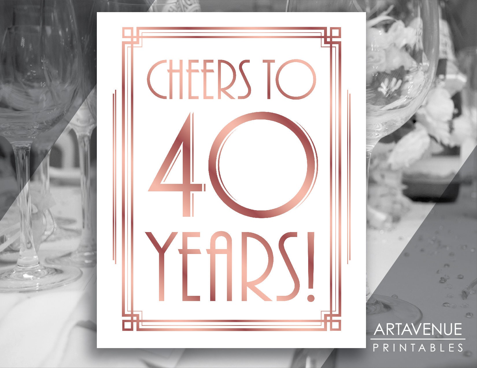 40th-party-sign-printable-cheers-to-40-years-rose-gold-art-deco-40th-party-decorations-40th-birthday-anniversary-instant-download-adrg1-etsy for Free Printable Cheers To 40 Years 40th Party Sign Printable, Cheers to 40 Years, Rose Gold Art Deco 40th Party Decorations, 40th Birthday Anniversary, Instant Download ADRG1 - Etsy for Free Printable Cheers To 40 Years