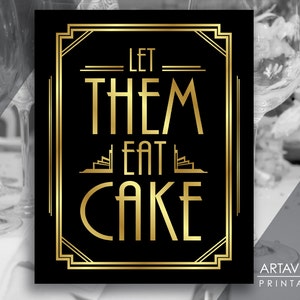 Let Them Eat Candy Gatsby Decor Printable Sign, Gatsby Party, Roaring Twenties Party Decor, Art Deco Party Supplies - Black and Gold - ADBG1