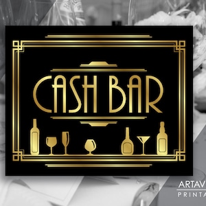 Great Gatsby Bar Sign Printable, Cash Bar Sign, Roaring 20&#39;s Art Deco Wedding Party Decorations, Instant Download ADBG1